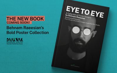 Behnam Raeesian’s Bold Poster Collection