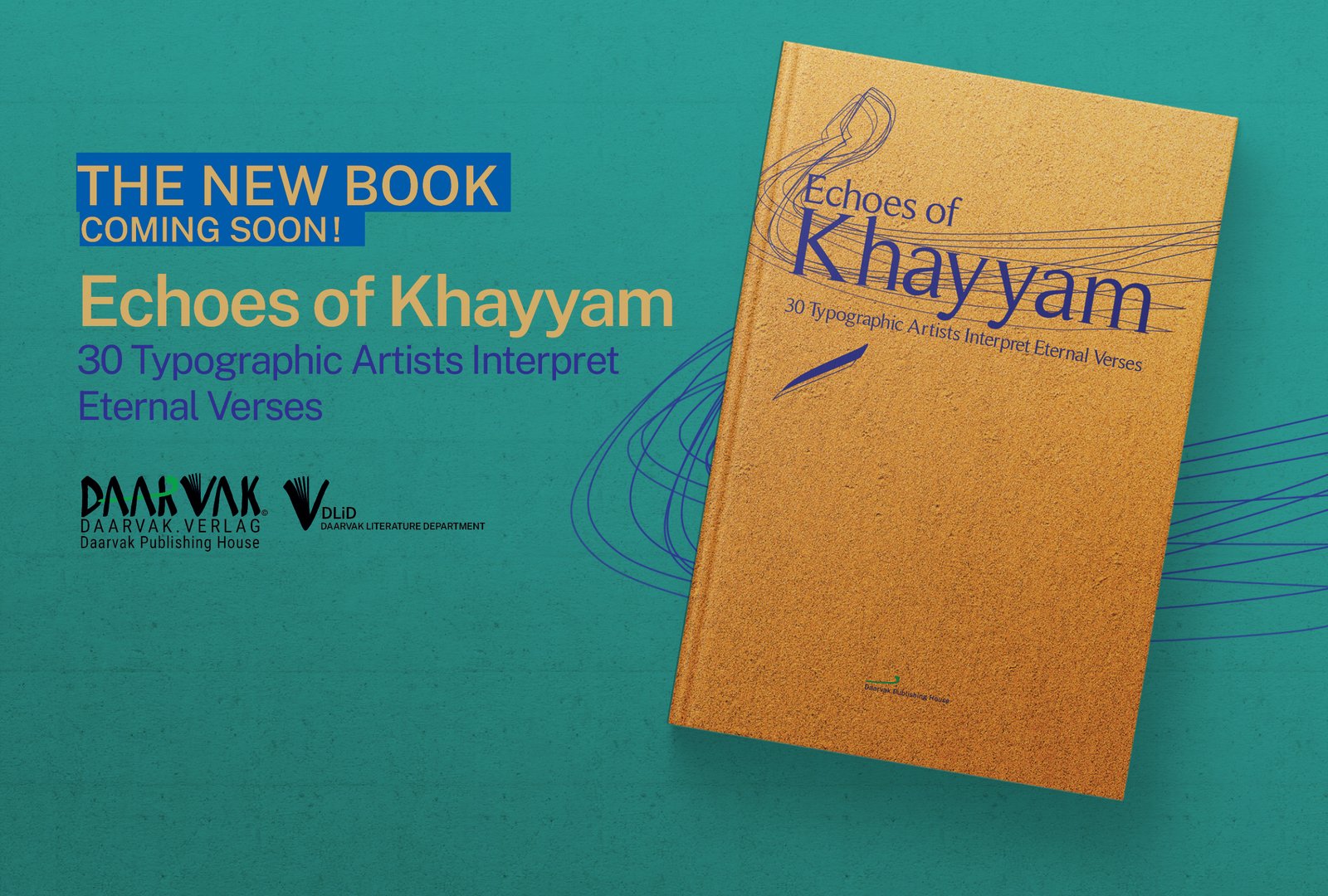 “Echoes of Khayyam” Gathers 30 Global Typographic Artists